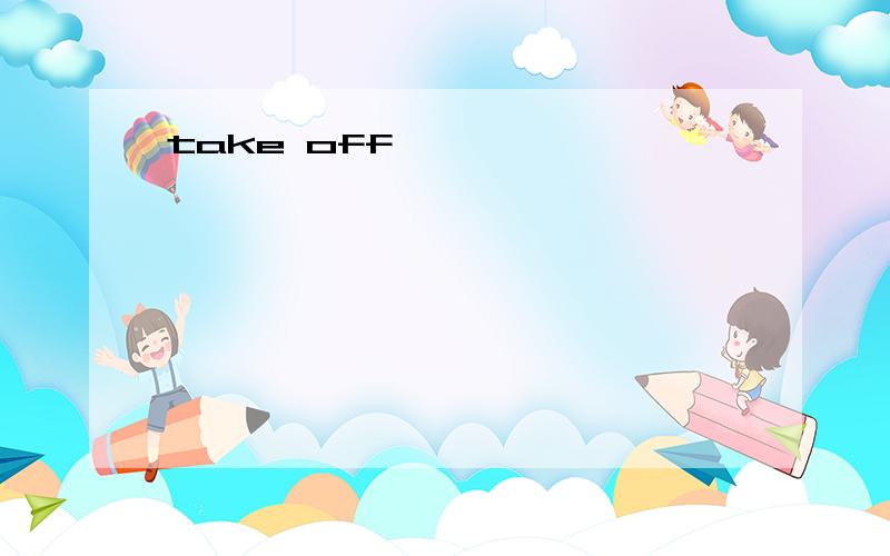 take off